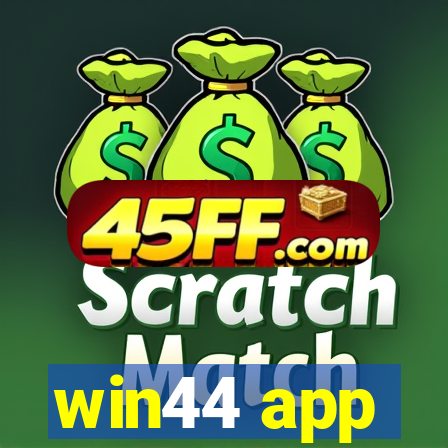 win44 app